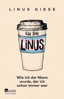 Linus Giese: Ich bin Linus